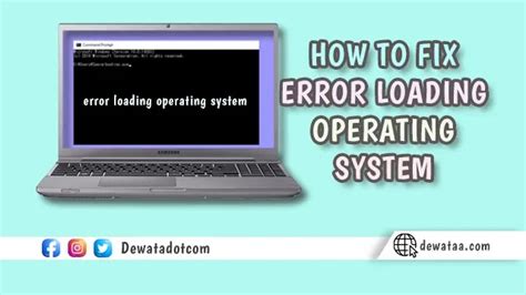 Cara Mengatasi Laptop Error Loading Operating System